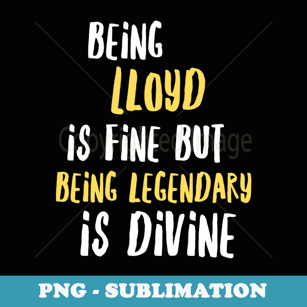 Lloyd Funny Text Design Men Boys - PNG Sublimation Digital Download
