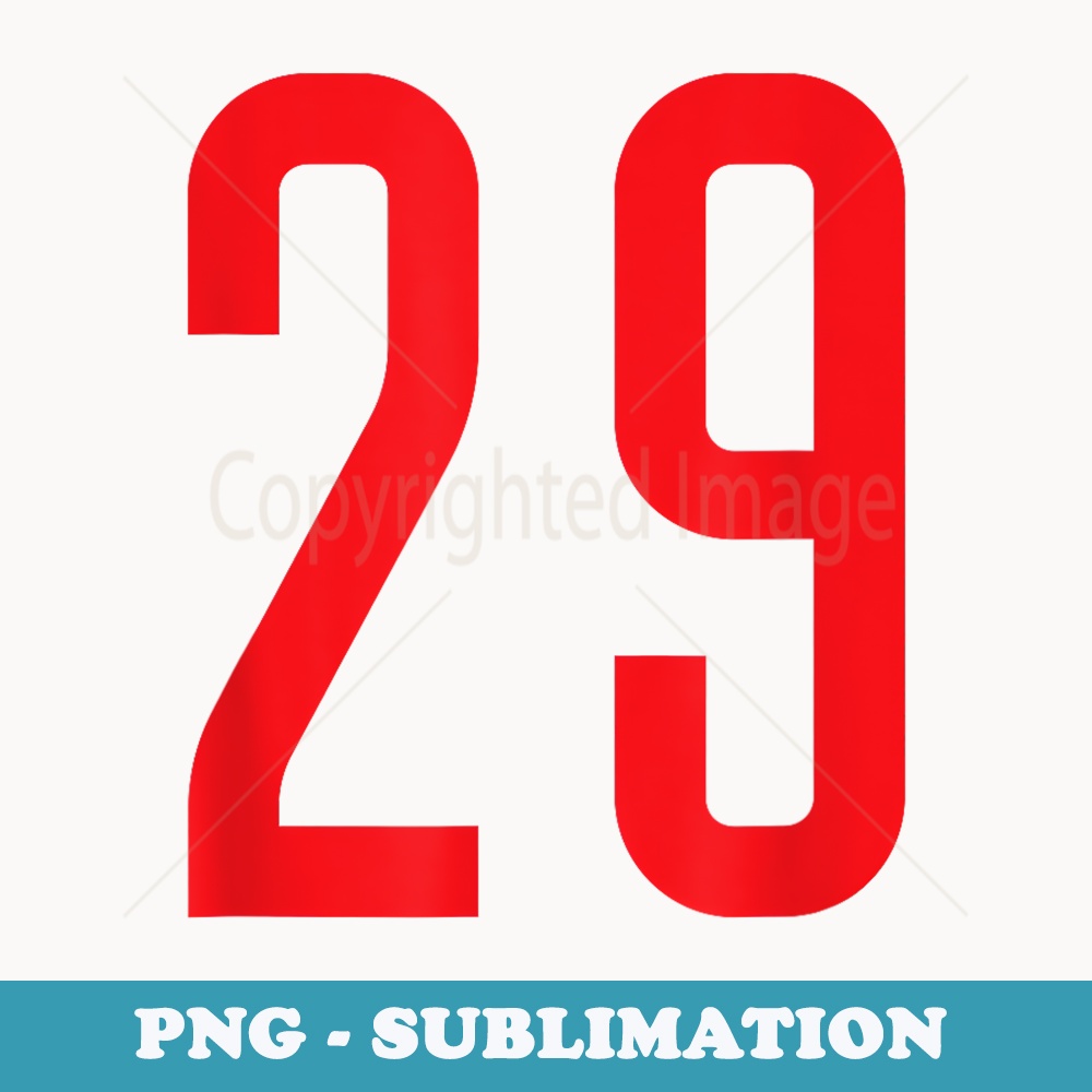 Number #29 Red Sports Fan Jersey Number - Aesthetic Sublimation Digital File