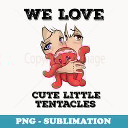 otaku ahegao ecchi etchi hentai lewd kawaii tentacle girls - exclusive png sublimation download