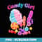 Cotton Funny Candy Sweet Girl Cute Fun Girls n - Exclusive Sublimation Digital File