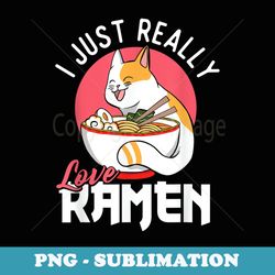 i just really love ramen - kawaii japanese noodles lover