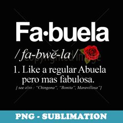 fabuela definiton - signature sublimation png file