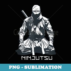 ninjutsu sitting ninja - exclusive png sublimation download