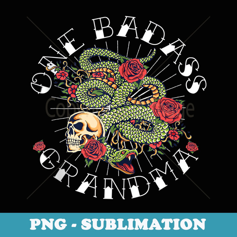 One Badass Grandmother Tattoo Art Funny for Grandma - Professional Sublimation Digital Download