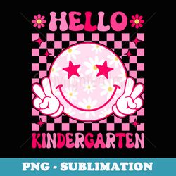 hello kindergarten team kindergarten back to school teacher - sublimation png file