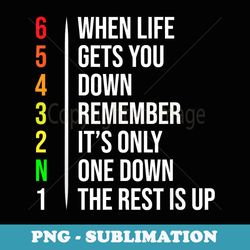 motorbike motorcycle gears when life gets you down - sublimation png file