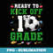 Ready To Kick Off 1st Grade First Day Of School Soccer Lover - Professional Sublimation Digital Download
