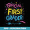 Official First Grade Back to School 1st Grade School - PNG Transparent Sublimation Design