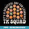 Its a Beautiful Day for Learning TK Squad Kid Retro Teacher - Instant PNG Sublimation Download