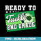 Ready To Tackle 2nd Grade First Day Of School Soccer Lover - Sublimation PNG File