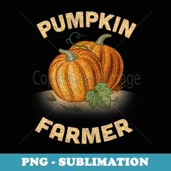 halloween pumpkins, pumpkin farmers, pumpkin lovers design - special edition sublimation png file