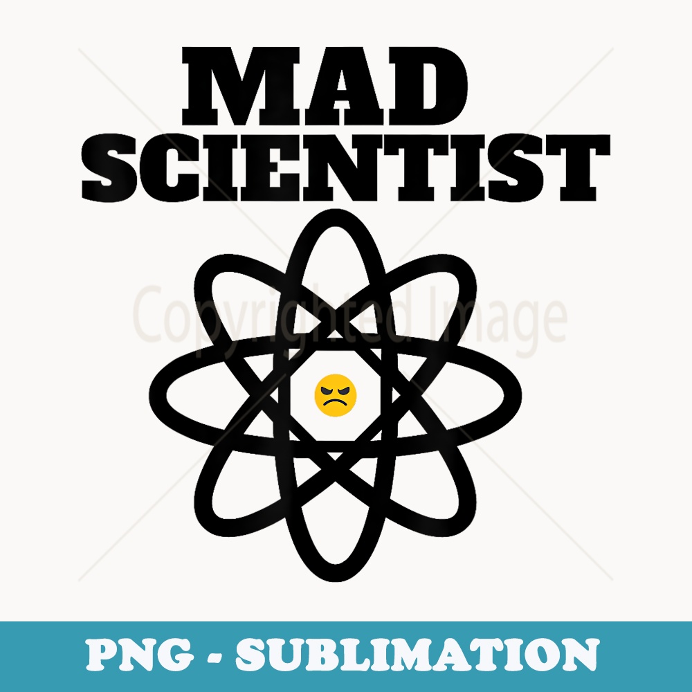 Mad Scientist - High-Resolution PNG Sublimation File