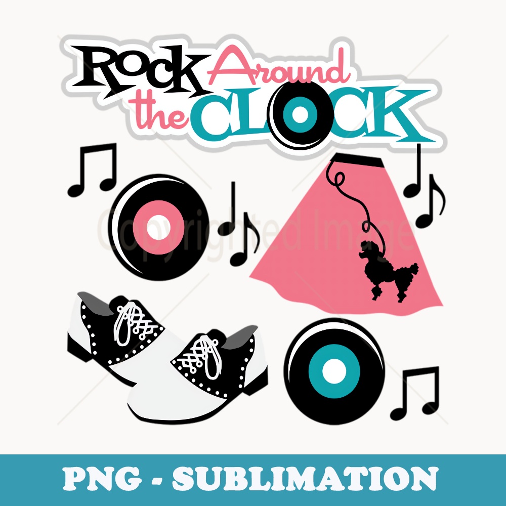 Rock Around the Clock 50s - Digital Sublimation Download File
