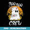 Funny ER ED RN ICU School Halloween Ghost Boo Boo Crew Nurse - Digital Sublimation Download File