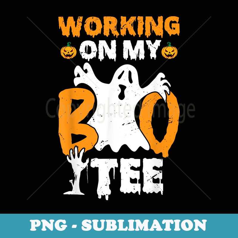 Working On My Boo Funny Halloween Workout Weightlifting - High-Resolution PNG Sublimation File