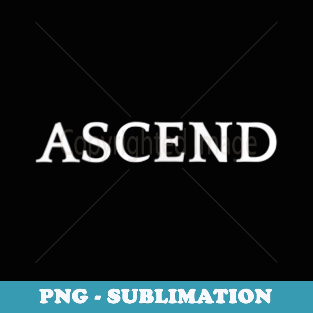 ASCEND English word Apparel - Instant Sublimation Digital Download