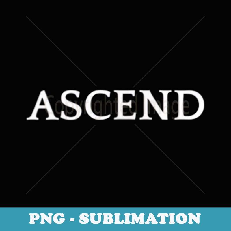 ASCEND English word Apparel - Instant Sublimation Digital Download