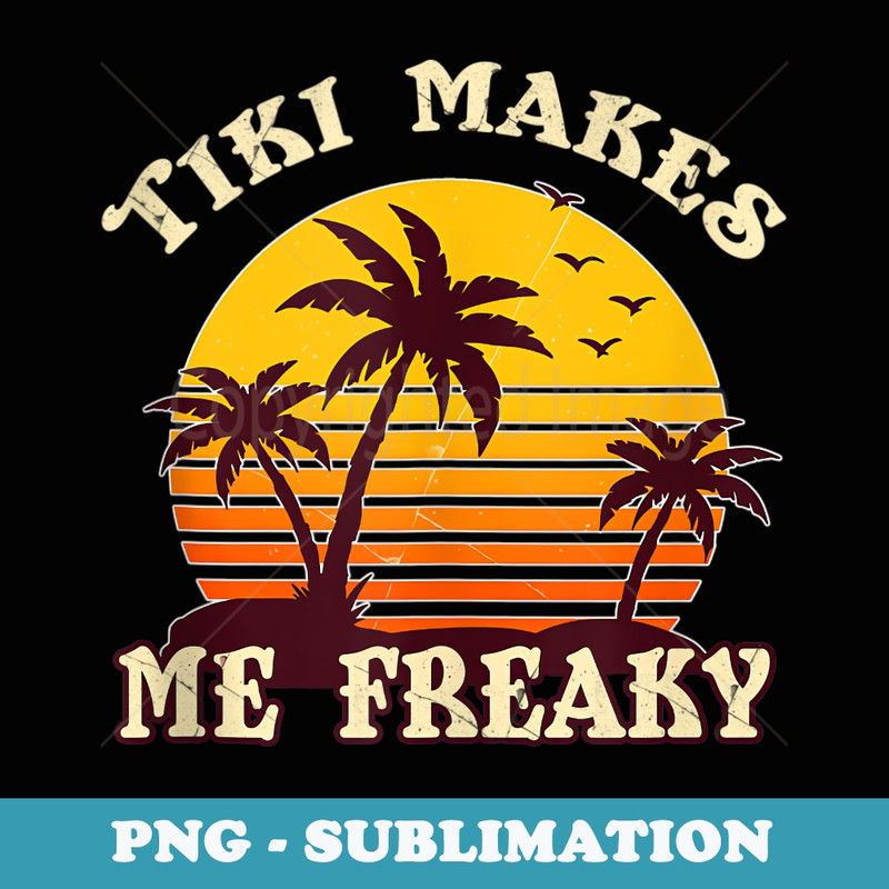 Tiki Vacation Aloha - Exclusive Sublimation Digital File