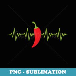 chili pepper heartbeat mexican pepper chili pepper lover - trendy sublimation digital download