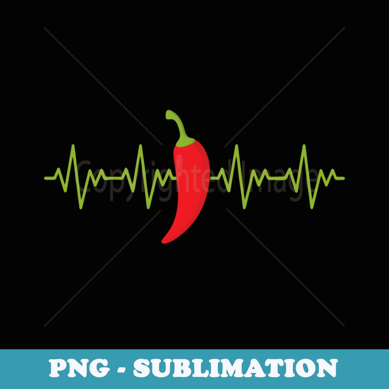 Chili Pepper Heartbeat Mexican Pepper Chili Pepper Lover - Trendy Sublimation Digital Download