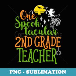 spooktacular 2nd grade teacher - halloween spooky