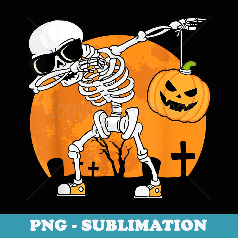 Dabbing Skeleton Funny Halloween Pumpkin Skeleton - Professional Sublimation Digital Download