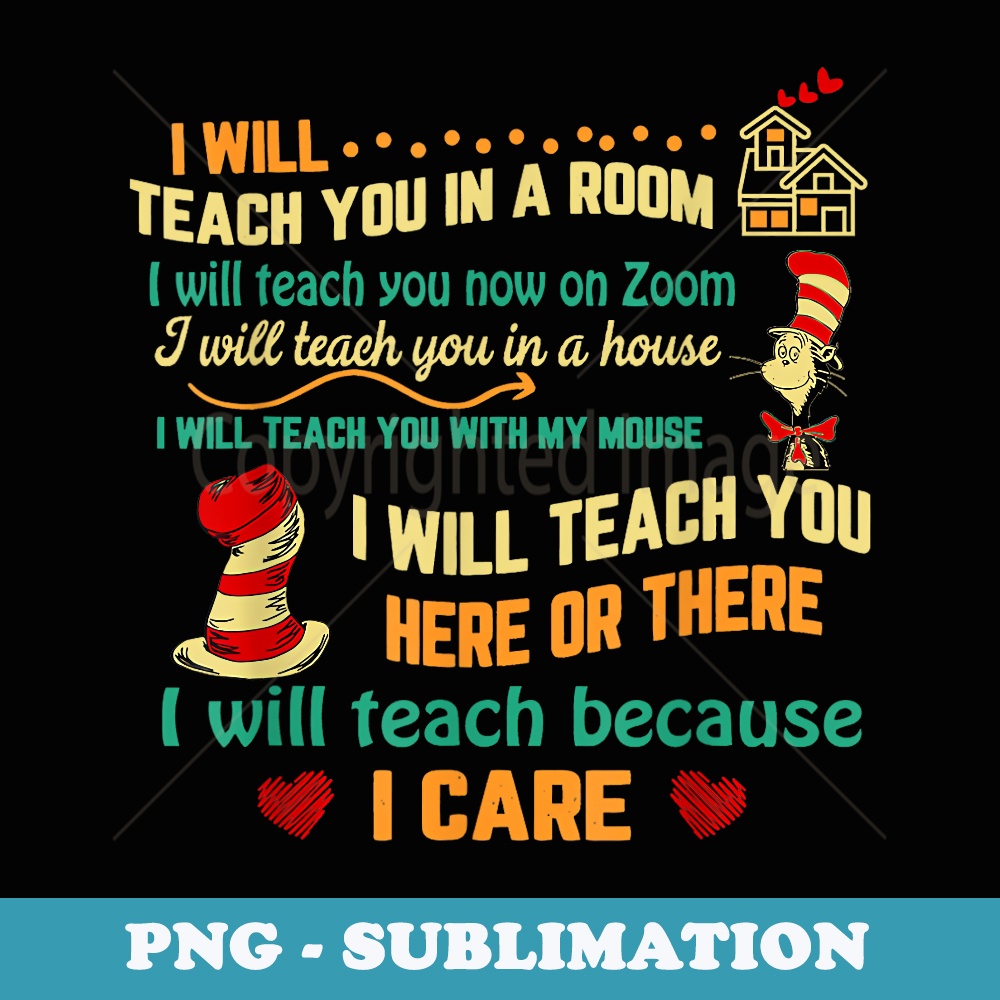 I Will Teach You In A Room On Zoom Funny Teacher - Unique Sublimation PNG Download