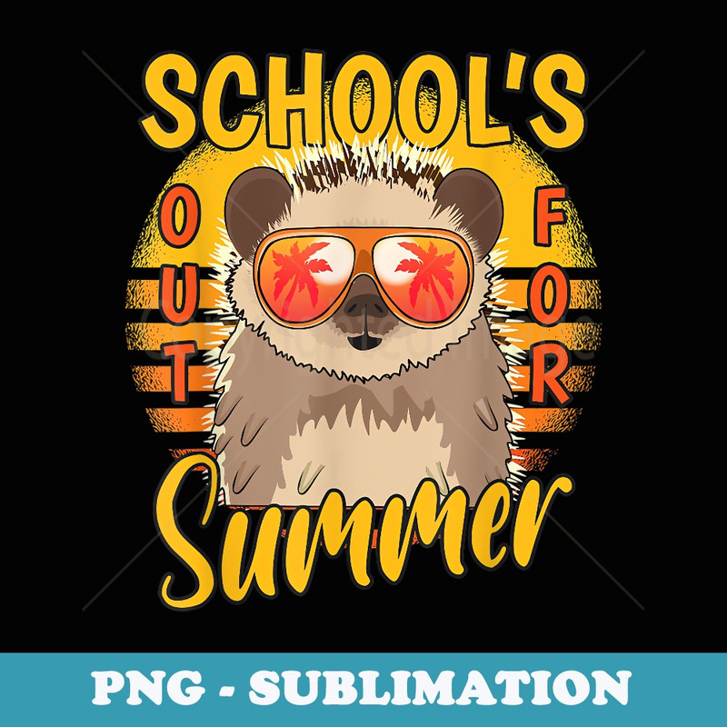Last Day Of Schools Out For Summer Vacation Hedgehog - Sublimation Digital Download