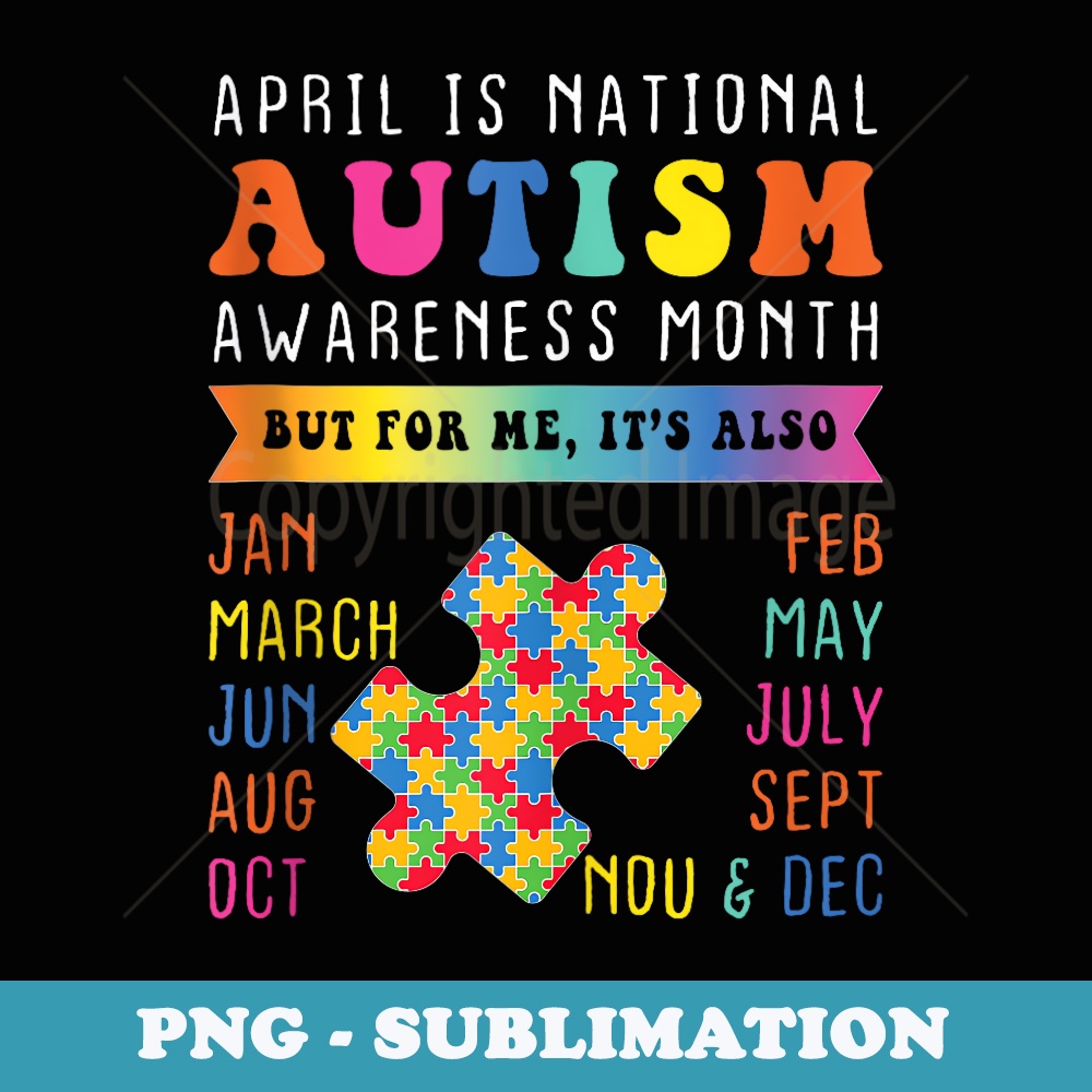 April is National Autism Awareness Month Boy Girl - Decorative Sublimation PNG File