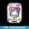 Lets Do This Field Day Thing Messy Bun School Field Day - Stylish Sublimation Digital Download