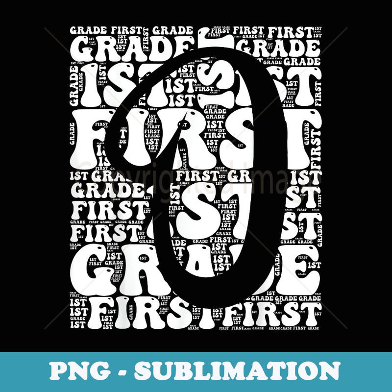 Typography Groovy First Grade Teacher Back to School - PNG Transparent Sublimation Design