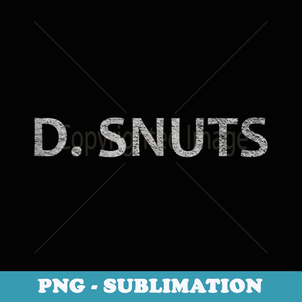 BOFA-BOFA DEEZ-DEEZ NUTS-BOFA DEEZ NUTS-D SNUTS - Signature Sublimation PNG File