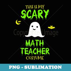 scary math teacher costume halloween lazy easy christmas - modern sublimation png file