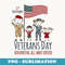 Veterans Day American Flag Military Family USA - High-Resolution PNG Sublimation File
