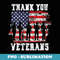 s Thank You Veterans for Veterans Day - Creative Sublimation PNG Download