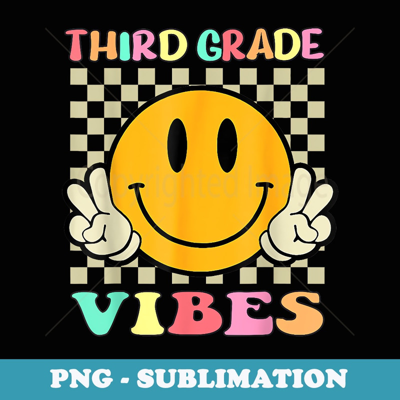 Hippie Smile Third Grade Vibes Teacher Back To School - Instant PNG Sublimation Download