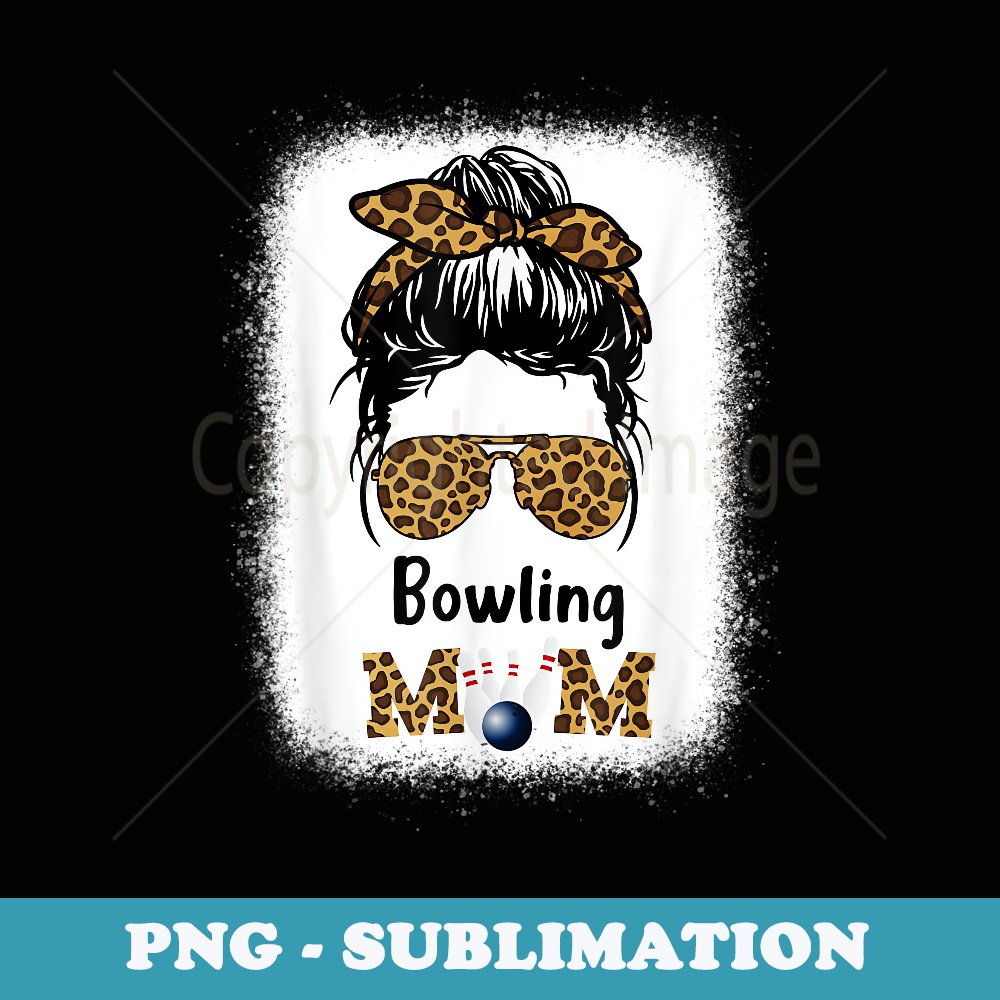 Bowling Mom Bleached Leopard Cheetah Print Mama Funny - Artistic Sublimation Digital File