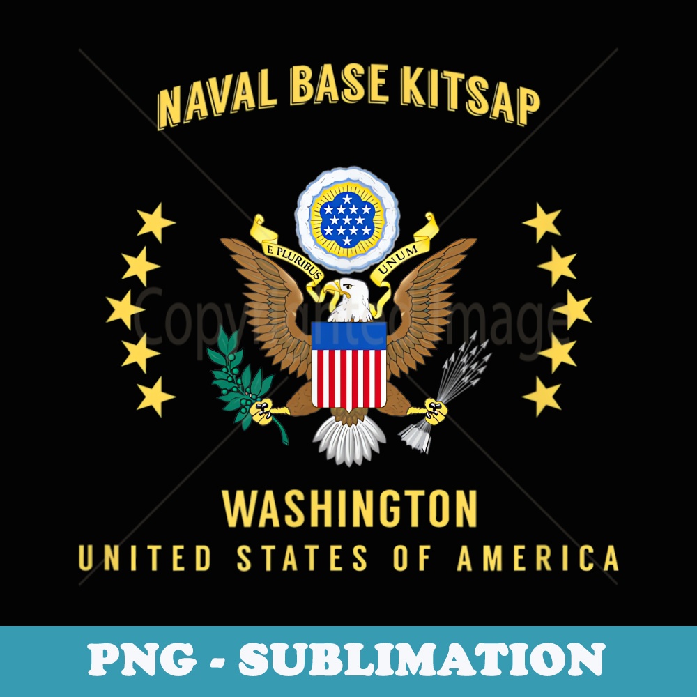 Naval Base Kitsap - Unique Sublimation PNG Download