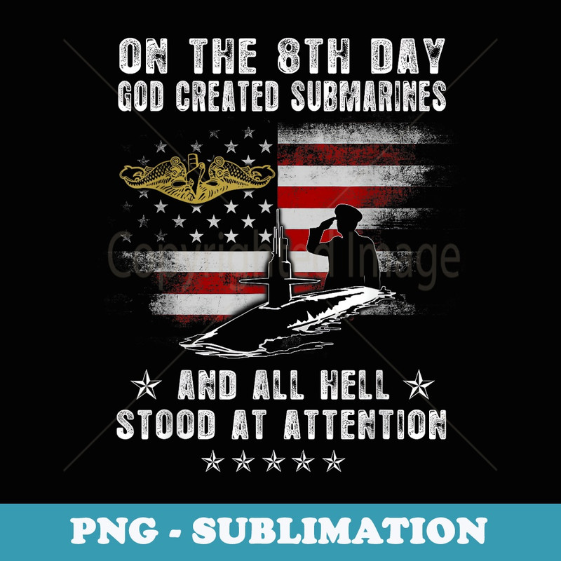 Submarine God Created Submarines Vintage - Professional Sublimation Digital Download