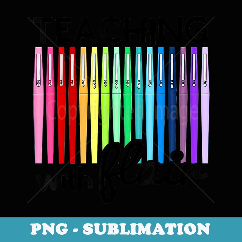 Teaching With Flair Pen Teacher Draw - Sublimation PNG File