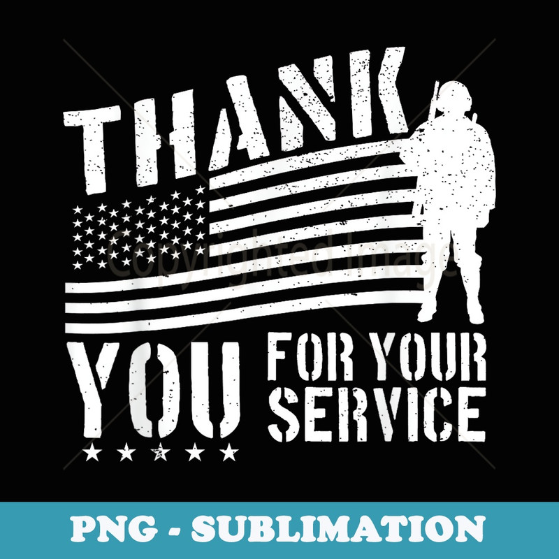 Veterans Day - Thank You for your Service - PNG Sublimation Digital Download