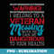 Warning I Belong To A Veteran - Patriotic US Veteran Wife - Sublimation Digital Download