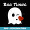 Boo Thang Cute Flirty Ghost Halloween Costume Idea - Modern Sublimation PNG File