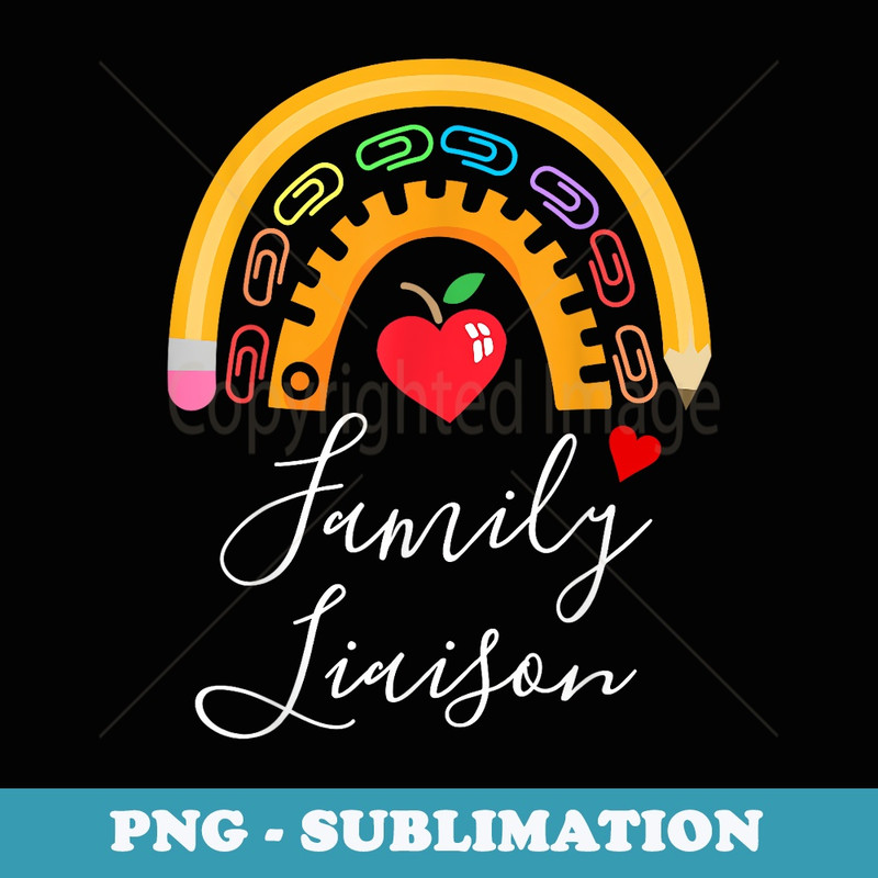Family Liaison Back to School Teacher Appreciation Week - PNG Sublimation Digital Download