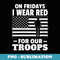 s Red Fridays Military Supporter - Exclusive Sublimation Digital File
