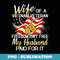 Wife Of A Vietnam Veteran Freedom Isnt Free Veterans Day - Instant Sublimation Digital Download