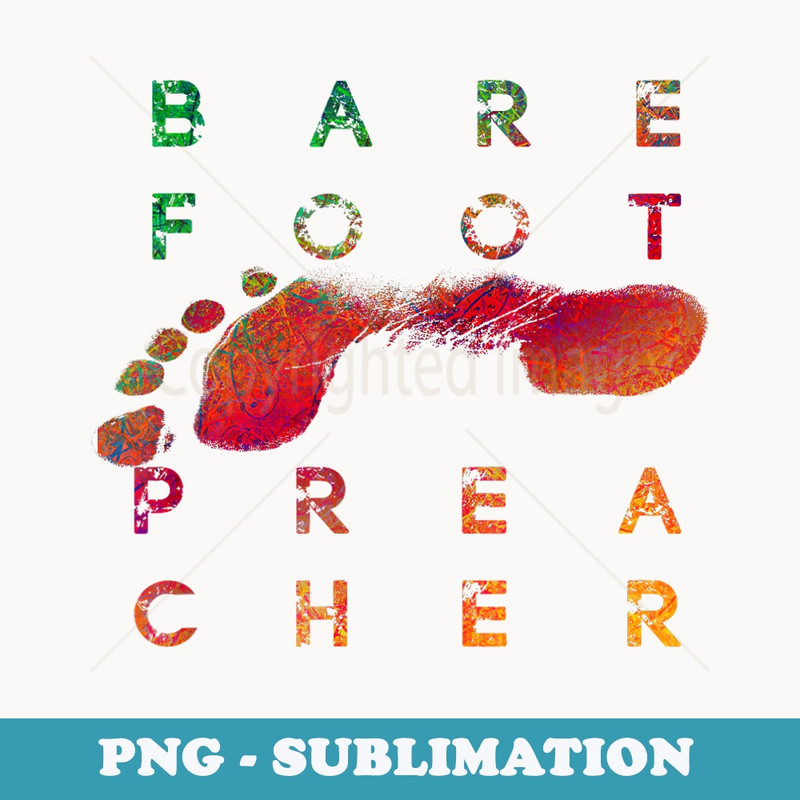Barefoot Preacher - Stylish Sublimation Digital Download