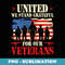 Veterans United We Stand Grateful Thank You Veteran US Army - Modern Sublimation PNG File