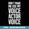 Voice-Over Artist Funny Voice Acting - PNG Sublimation Digital Download