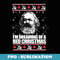 DREAMING RED CHRISTMAS Karl Marx Ugly Xmas er Meme - Unique Sublimation PNG Download